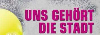 uns gehoert die stadt