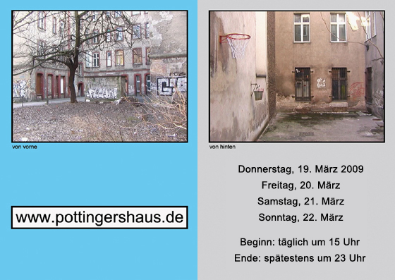 POTTINGERS HAUS Maerz 2009